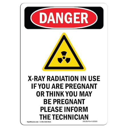 OSHA Danger Sign, X-Ray Radiation In, 24in X 18in Rigid Plastic